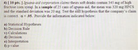 iguana aid soft drinks hypothesis testing|Solved 4) [ 10 ﻿pts. ] ﻿Iguana.